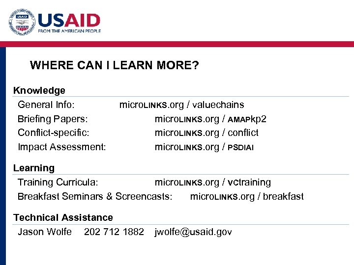 WHERE CAN I LEARN MORE? Knowledge General Info: Briefing Papers: Conflict-specific: Impact Assessment: micro.
