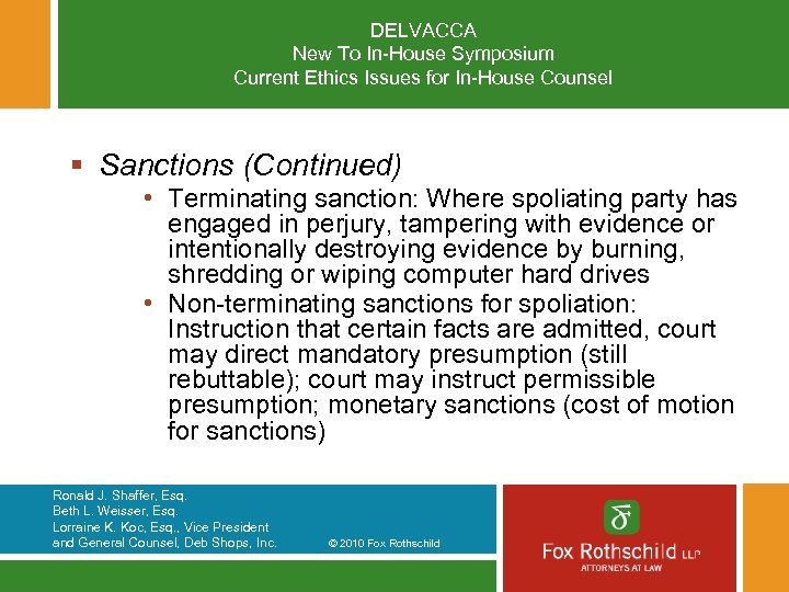 DELVACCA New To In-House Symposium Current Ethics Issues for In-House Counsel § Sanctions (Continued)