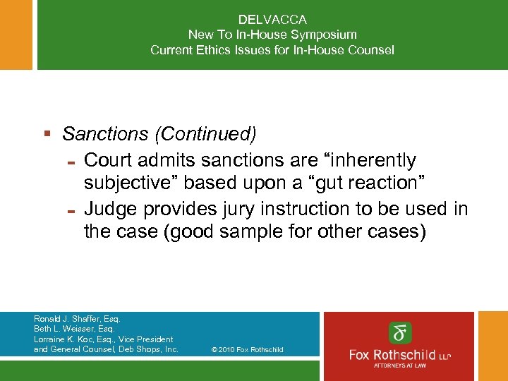 DELVACCA New To In-House Symposium Current Ethics Issues for In-House Counsel § Sanctions (Continued)