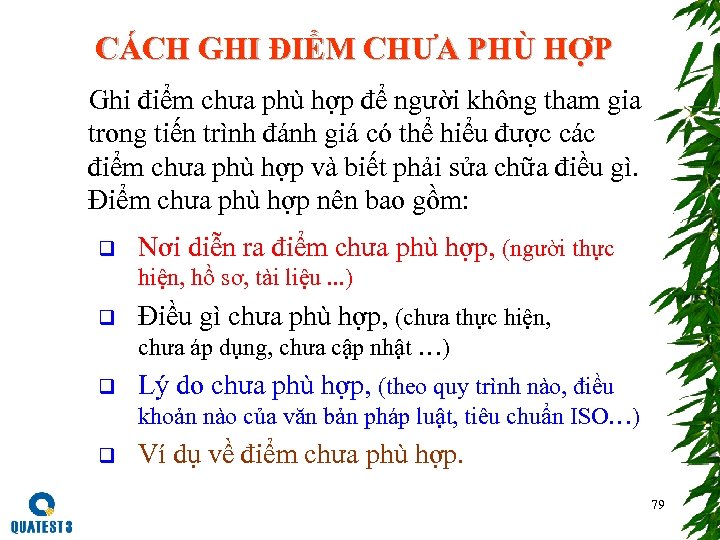 CÁCH GHI ĐIỂM CHƯA PHÙ HỢP Ghi điểm chưa phù hợp để người không