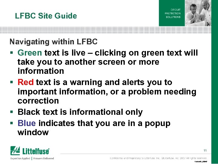 LFBC Site Guide Navigating within LFBC § Green text is live – clicking on