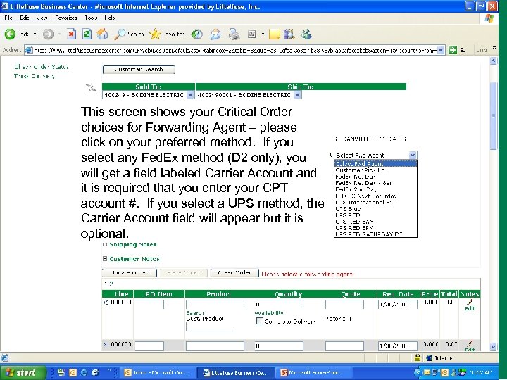 Intro to LFBC for PG Distributors This screen shows your Critical Order choices for