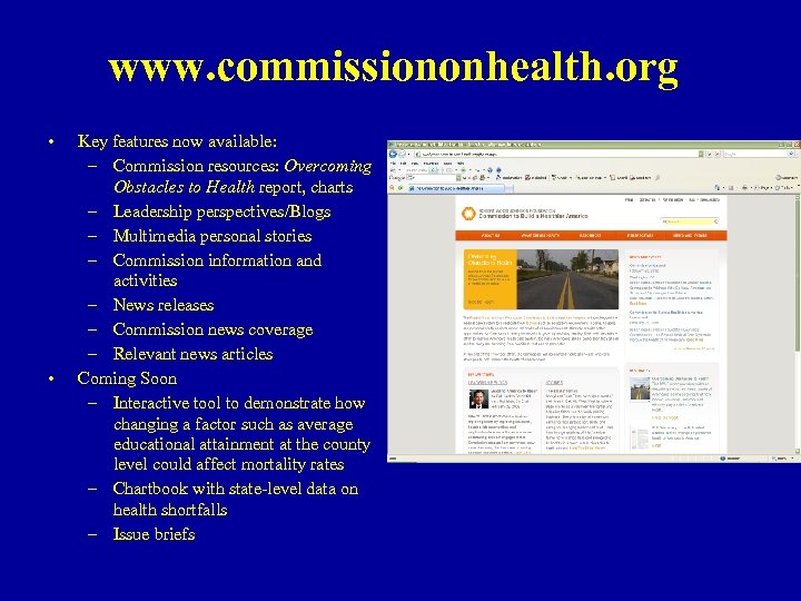 www. commissiononhealth. org • • Key features now available: – Commission resources: Overcoming Obstacles