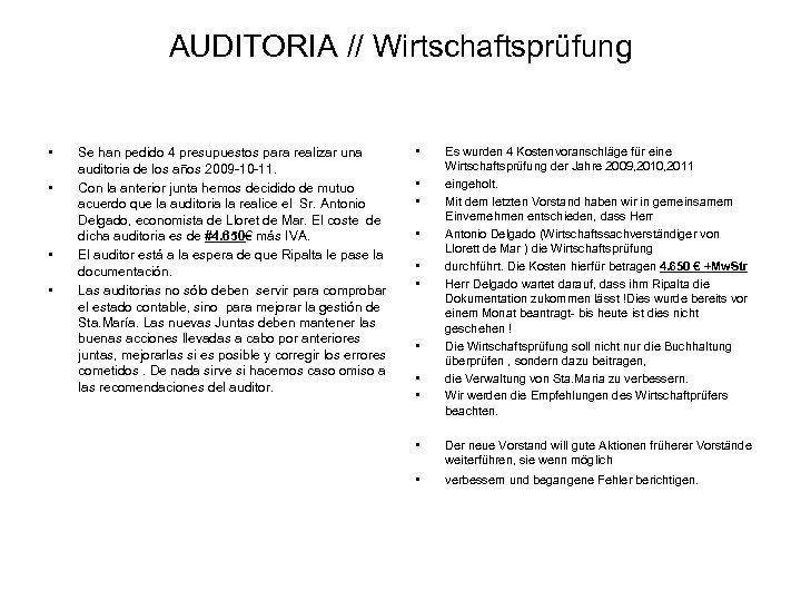 AUDITORIA // Wirtschaftsprüfung • • Se han pedido 4 presupuestos para realizar una auditoria