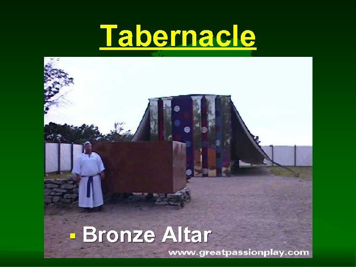 Tabernacle § Bronze Altar 