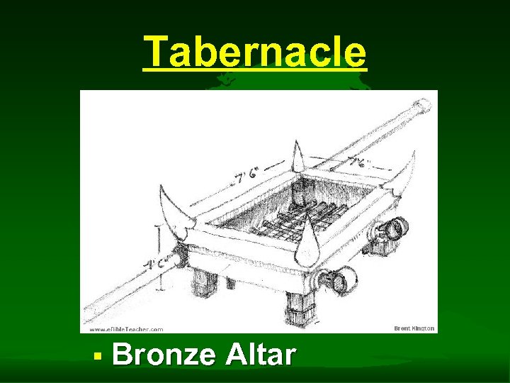 Tabernacle § Bronze Altar 