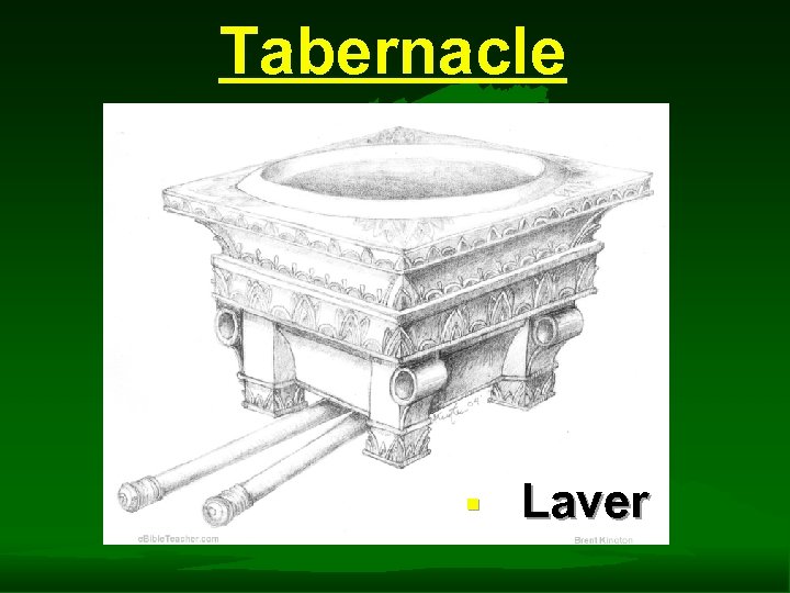 Tabernacle § Laver 