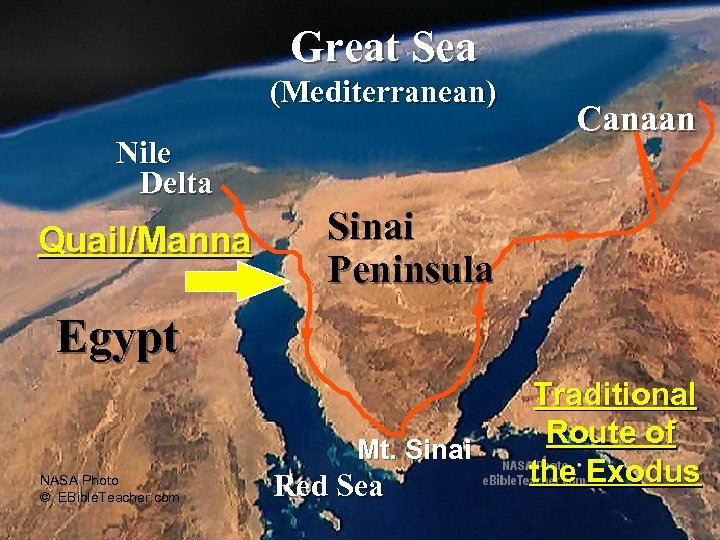 Great Sea (Mediterranean) Nile Delta Quail/Manna Canaan Sinai Peninsula Egypt Mt. Sinai NASA Photo