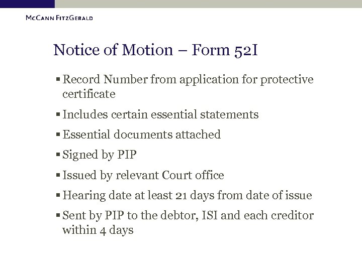 Notice of Motion – Form 52 I § Record Number from application for protective