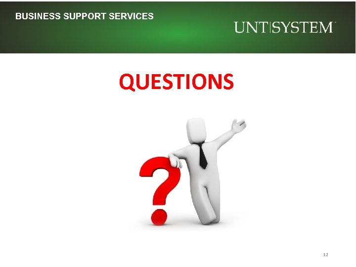BUSINESS SUPPORT SERVICES QUESTIONS 12 