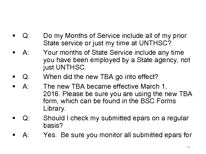 § Q: § A: § § Q: A: § Q: § A: Do my