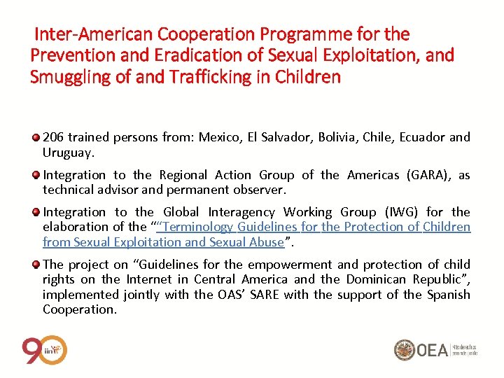 Inter-American Cooperation Programme for the Prevention and Eradication of Sexual Exploitation, and Smuggling of