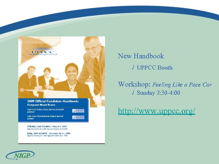 New Handbook √ UPPCC Booth Workshop: Feeling Like a Pace Car √ Sunday 2: