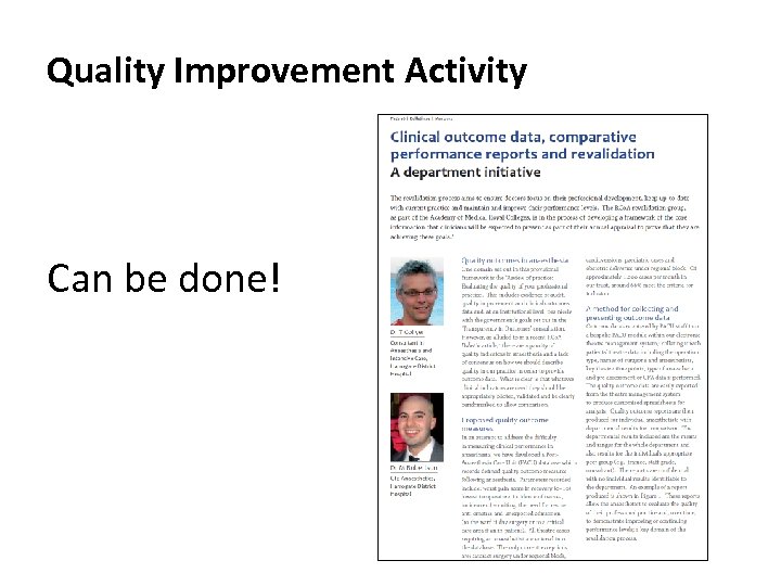 Quality Improvement Activity Can be done! 