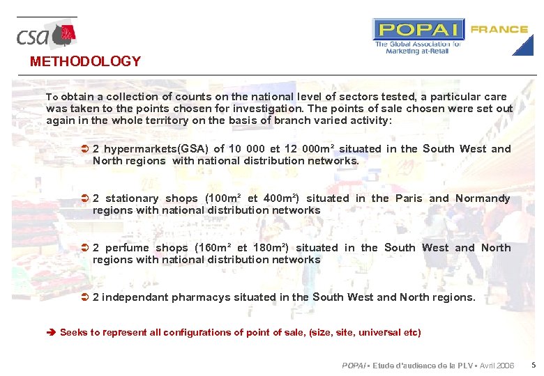 METHODOLOGY To obtain a collection of counts on the national level of sectors tested,