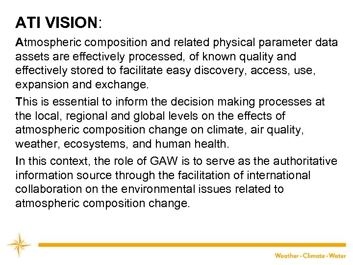 ATI VISION: Atmospheric composition and related physical parameter data assets are effectively processed, of