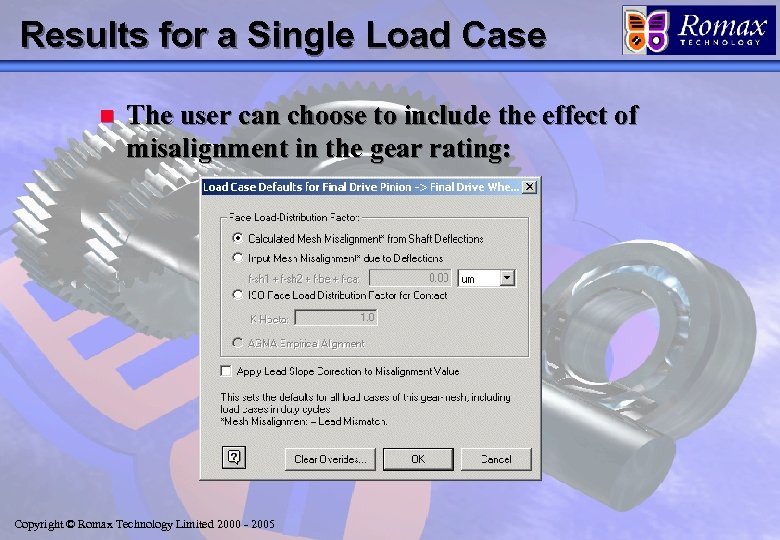 Results for a Single Load Case n The user can choose to include the