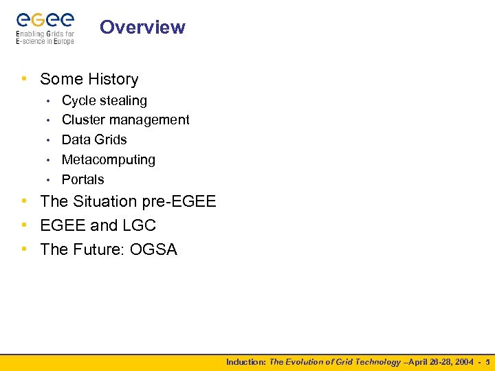 Overview • Some History • • • Cycle stealing Cluster management Data Grids Metacomputing