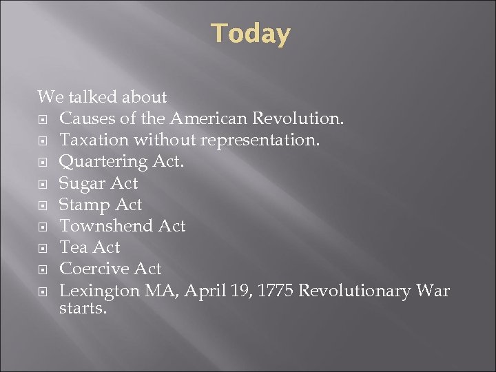 AMERICAN REVOLUTION Lesson 2 5 22 2011
