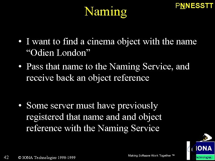 PNNESSTT Naming • I want to find a cinema object with the name “Odien