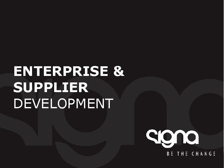 ENTERPRISE & SUPPLIER DEVELOPMENT 