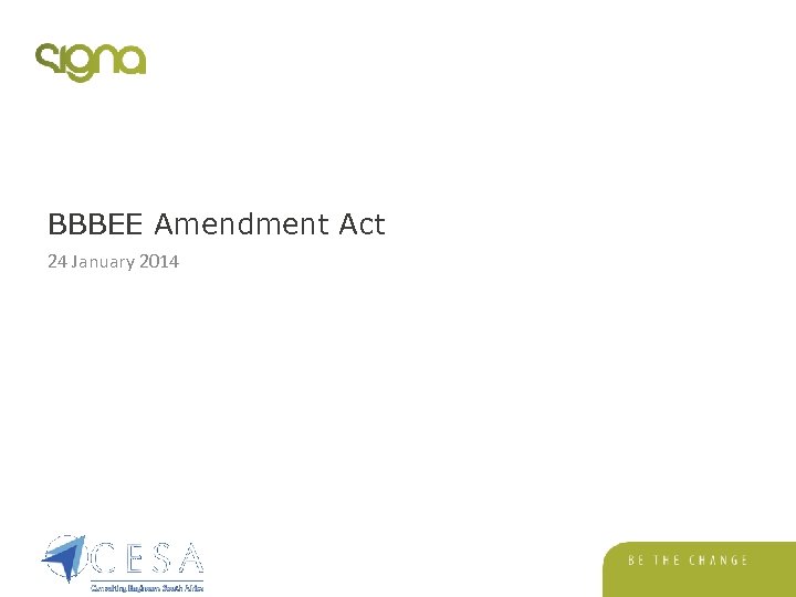 BBBEE Amendment Act 24 January 2014 