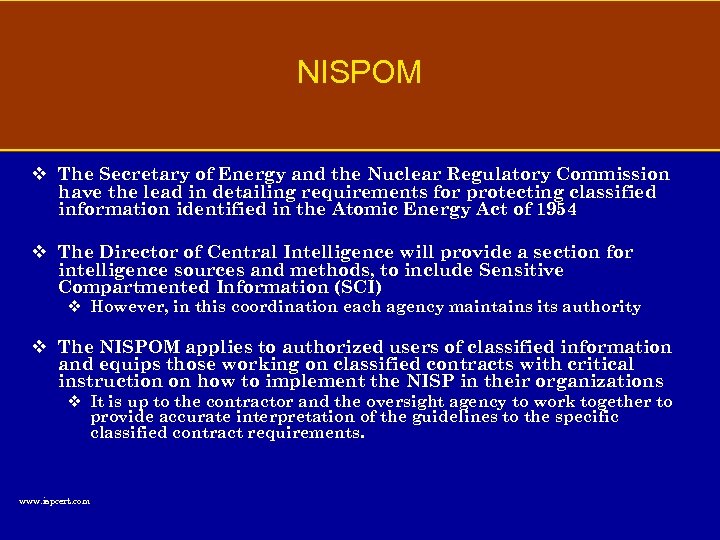 NISPOM v The Secretary of Energy and the Nuclear Regulatory Commission have the lead