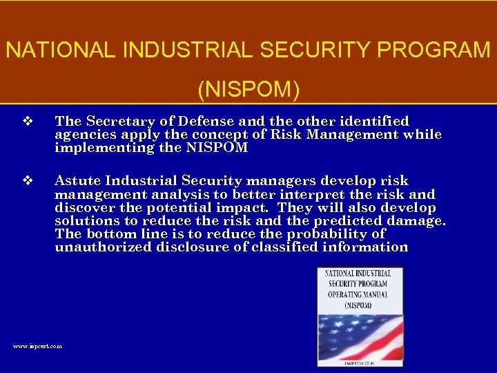 NATIONAL INDUSTRIAL SECURITY PROGRAM (NISPOM) v The Secretary of Defense and the other identified