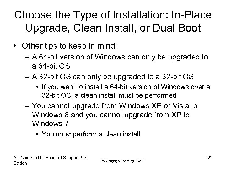 Choose the Type of Installation: In-Place Upgrade, Clean Install, or Dual Boot • Other