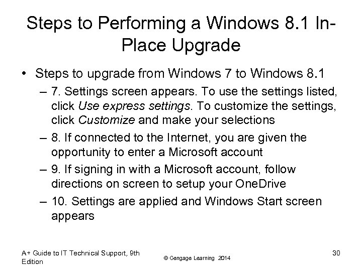 Steps to Performing a Windows 8. 1 In. Place Upgrade • Steps to upgrade