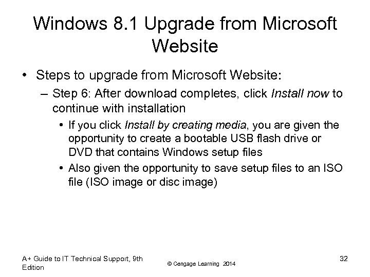 Windows 8. 1 Upgrade from Microsoft Website • Steps to upgrade from Microsoft Website: