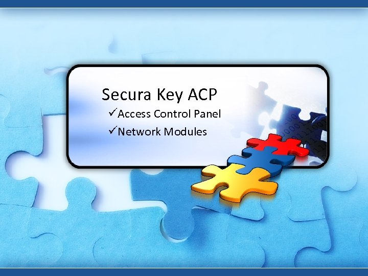 Secura Key ACP üAccess Control Panel üNetwork Modules 