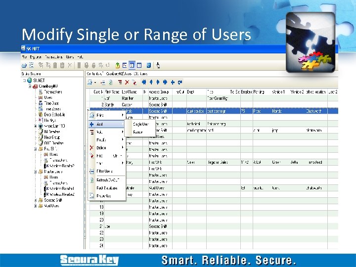 Modify Single or Range of Users 