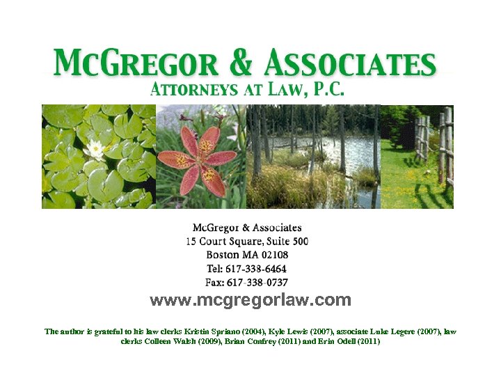 www. mcgregorlaw. com The author is grateful to his law clerks Kristin Spriano (2004),