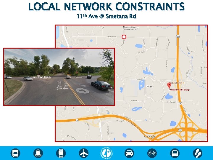 LOCAL NETWORK CONSTRAINTS 11 th Ave @ Smetana Rd 