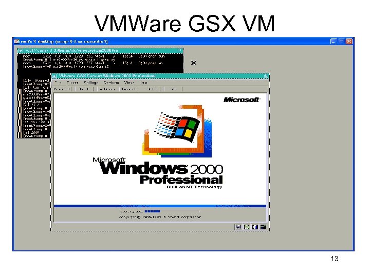 VMWare GSX VM 13 
