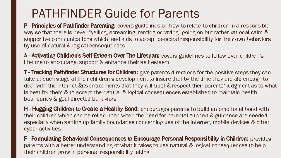 PATHFINDER Guide for Parents P - Principles of Pathfinder Parenting: covers guidelines on how