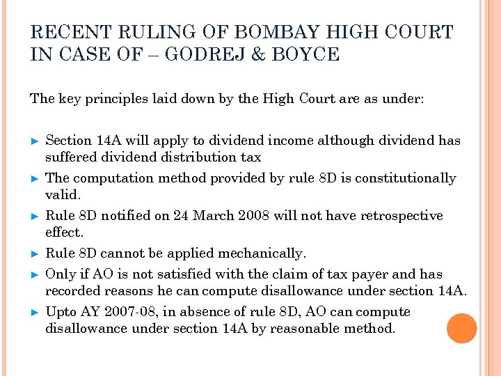 RECENT RULING OF BOMBAY HIGH COURT IN CASE OF – GODREJ & BOYCE The