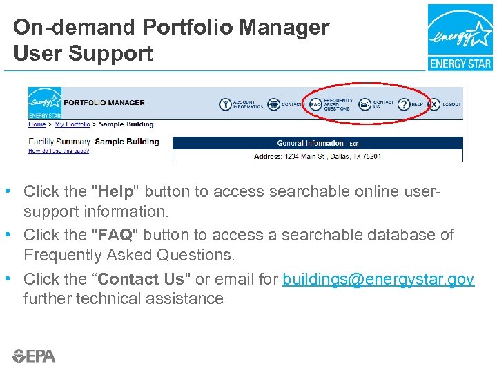 On-demand Portfolio Manager User Support • Click the "Help" button to access searchable online