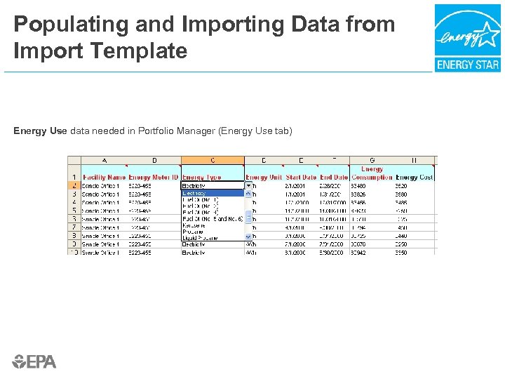 Populating and Importing Data from Import Template Energy Use data needed in Portfolio Manager