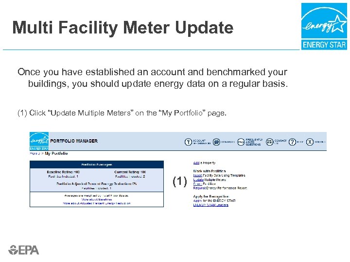 Multi Facility Meter Update Once you have established an account and benchmarked your buildings,