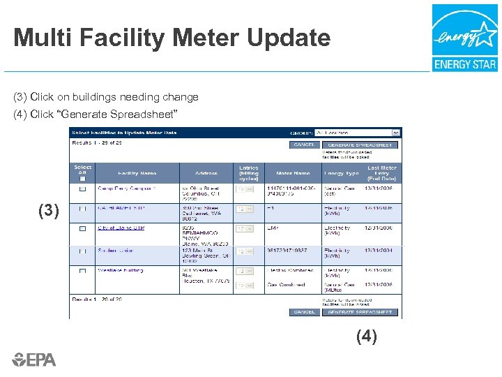 Multi Facility Meter Update (3) Click on buildings needing change (4) Click “Generate Spreadsheet”