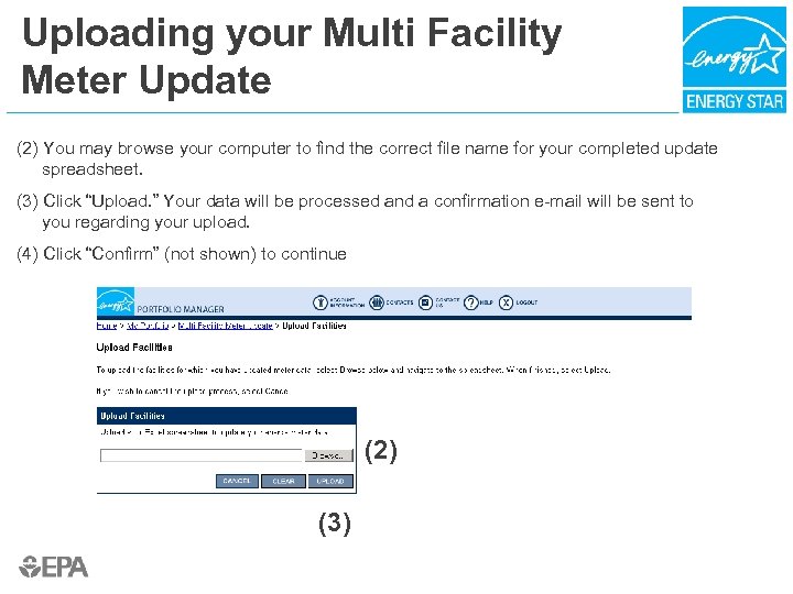Uploading your Multi Facility Meter Update (2) You may browse your computer to find