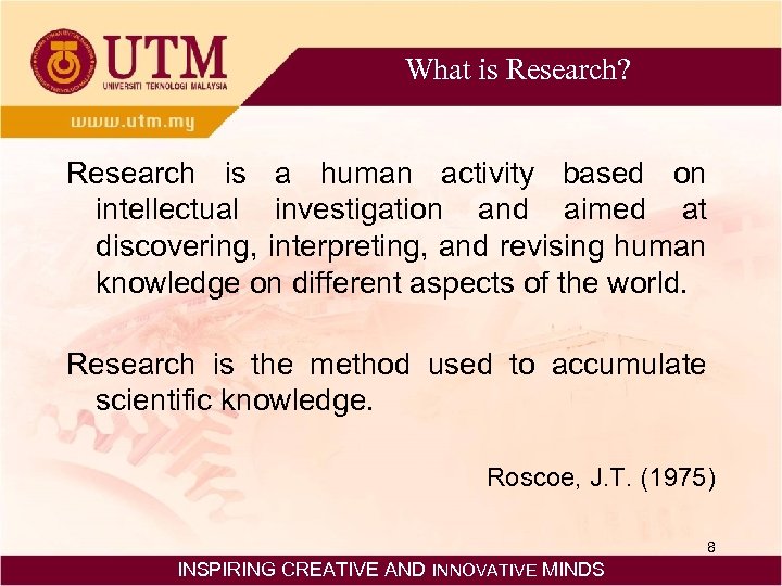 What is Research? Research is a human activity based on intellectual investigation and aimed