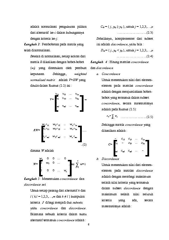adalah normalisasi pengukuran pilihan Ckl = { j, ykj ≥ ylj }, untuk j