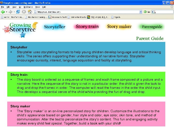 Parent Guide Storyteller • Storyteller uses storytelling formats to help young children develop language