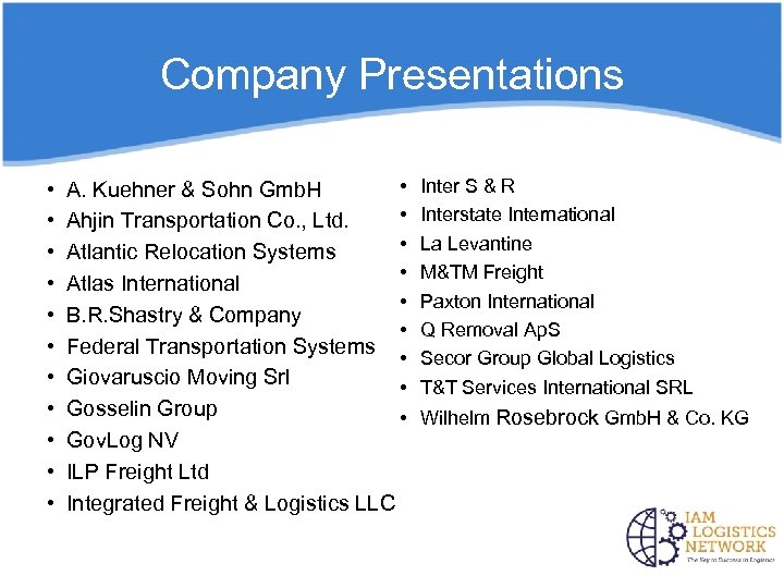 Company Presentations • • • A. Kuehner & Sohn Gmb. H • Ahjin Transportation