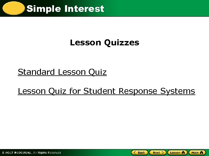 Simple Interest Lesson Quizzes Standard Lesson Quiz for Student Response Systems 