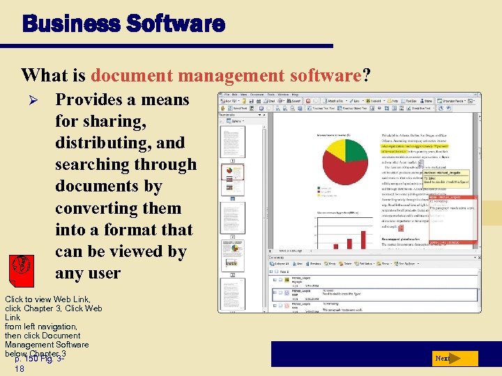 Business Software What is document management software? Ø Provides a means for sharing, distributing,