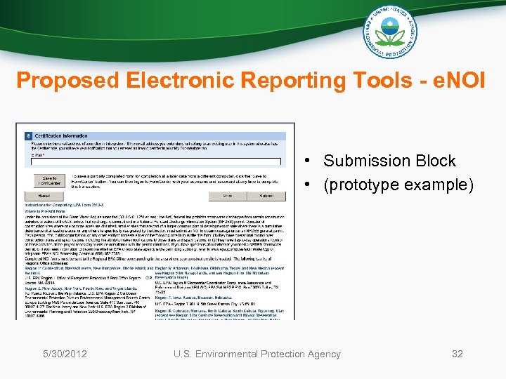 Proposed Electronic Reporting Tools - e. NOI • Submission Block • (prototype example) 5/30/2012